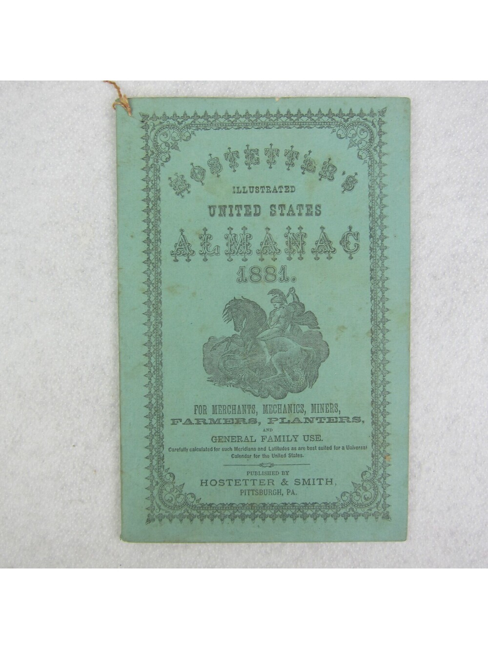 Hostetter's Almanac Quack Medicine Medical Advertising Antique 1881 RARE